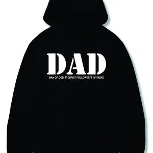 Dad man of God hoodie