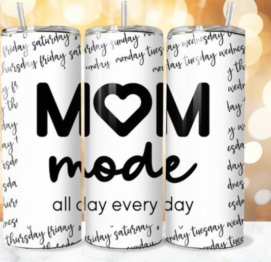 20oz Mom Mode tumbler