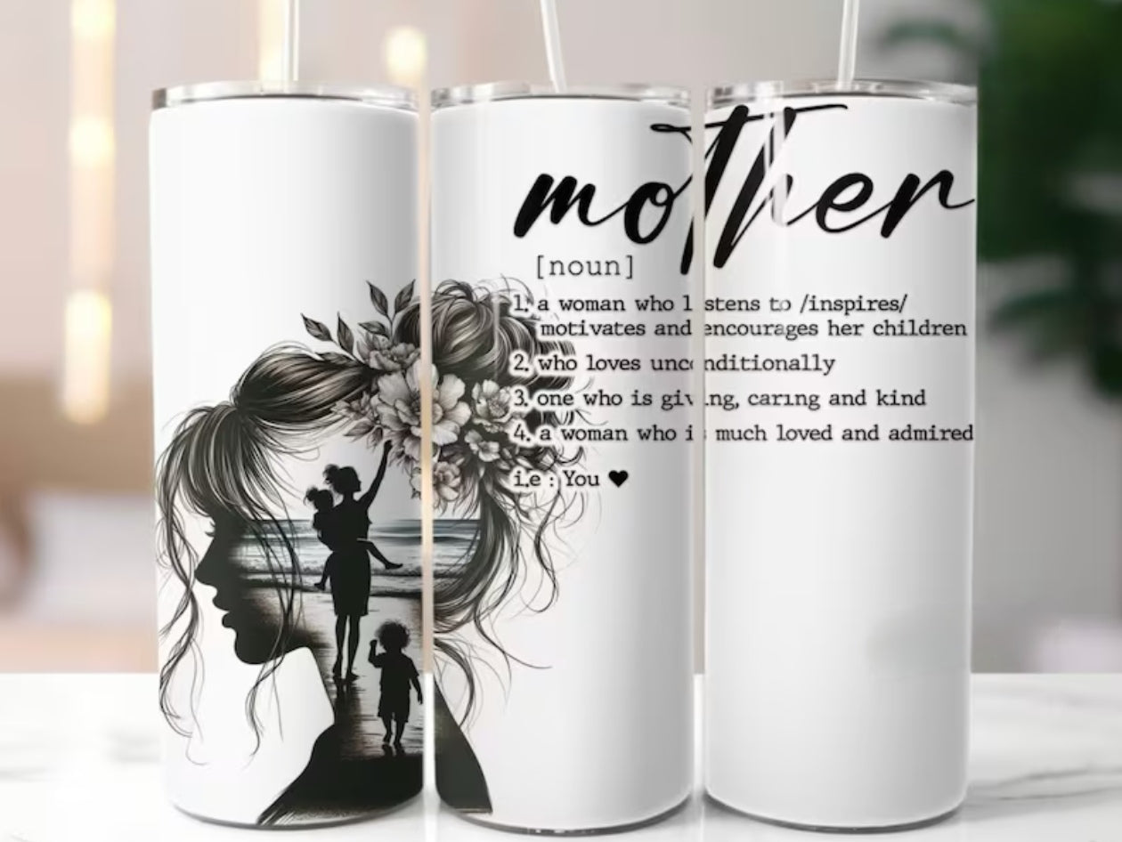 20oz Black & white Mothers day tumbler